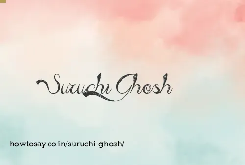 Suruchi Ghosh