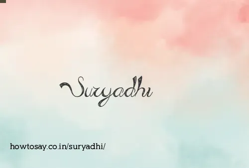 Suryadhi
