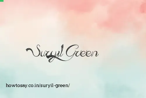 Suryil Green