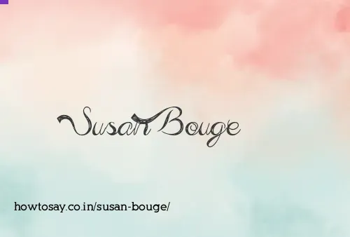 Susan Bouge