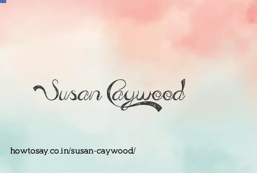 Susan Caywood