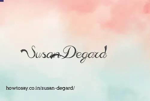 Susan Degard