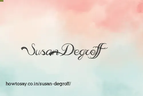 Susan Degroff