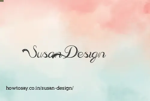 Susan Design