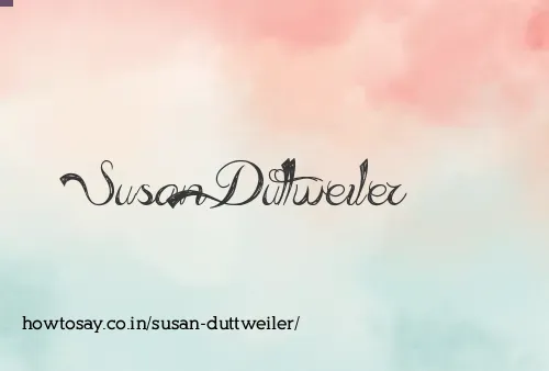 Susan Duttweiler