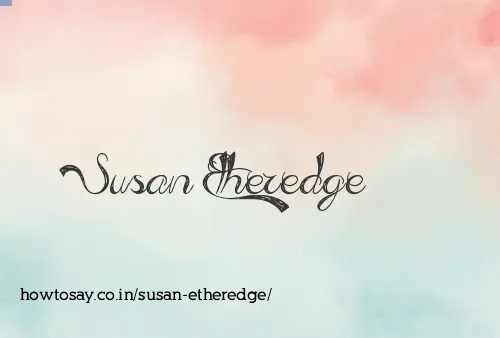Susan Etheredge