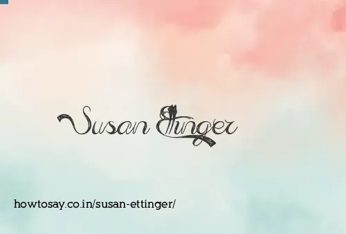 Susan Ettinger