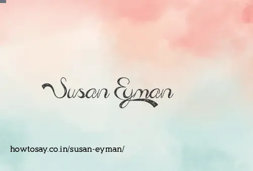 Susan Eyman