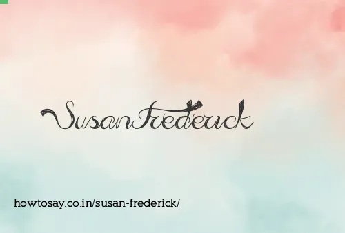 Susan Frederick