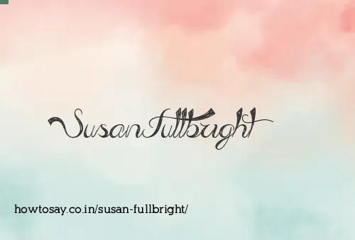 Susan Fullbright