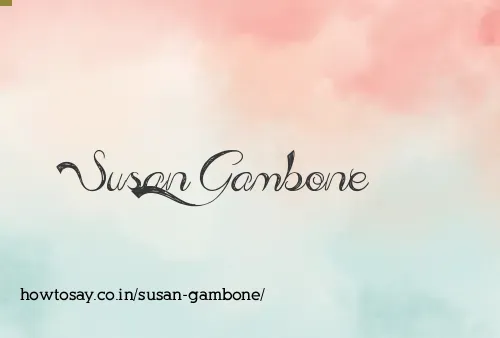 Susan Gambone
