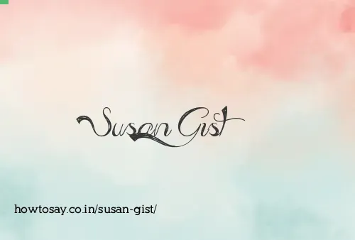 Susan Gist