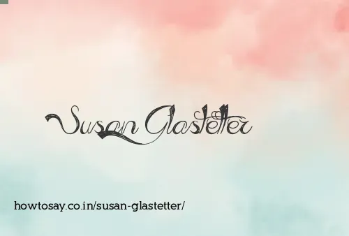 Susan Glastetter