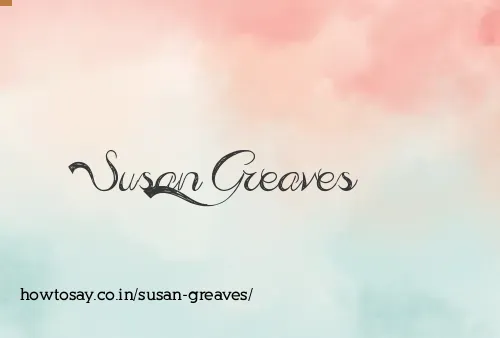 Susan Greaves