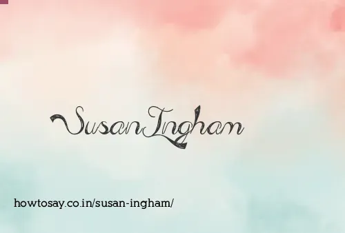 Susan Ingham