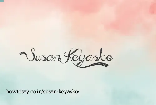 Susan Keyasko
