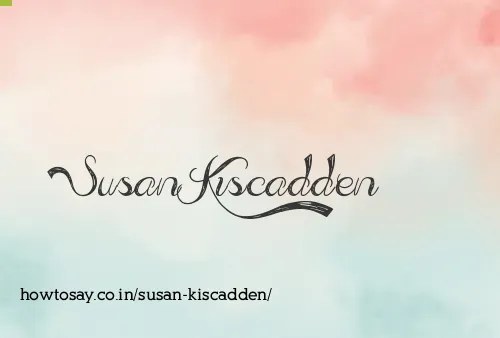 Susan Kiscadden
