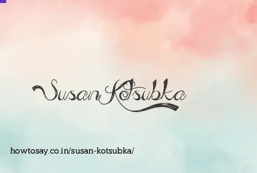 Susan Kotsubka