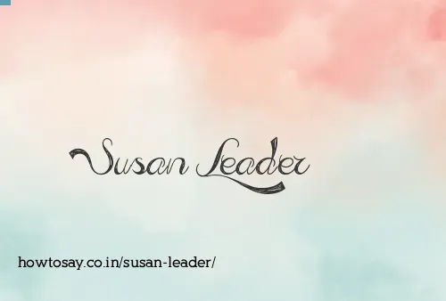 Susan Leader