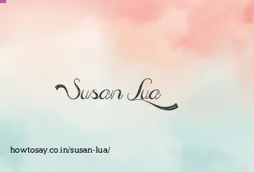 Susan Lua