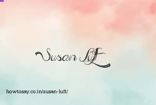 Susan Luft
