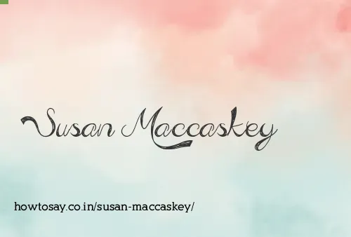 Susan Maccaskey
