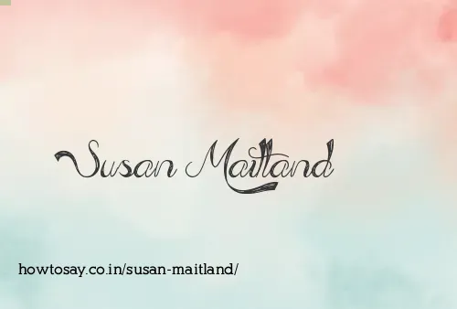 Susan Maitland