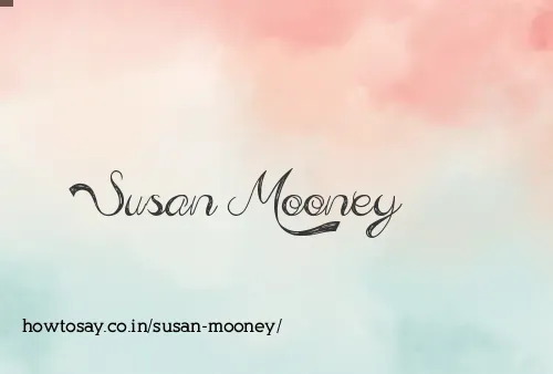 Susan Mooney