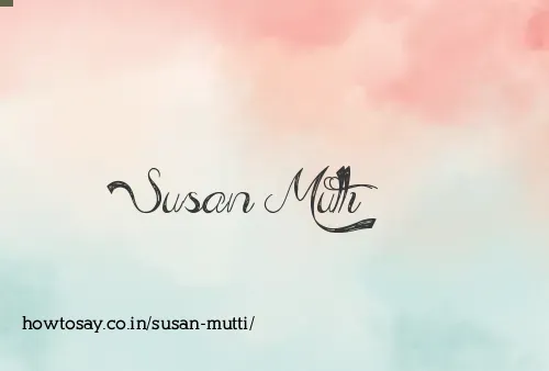 Susan Mutti