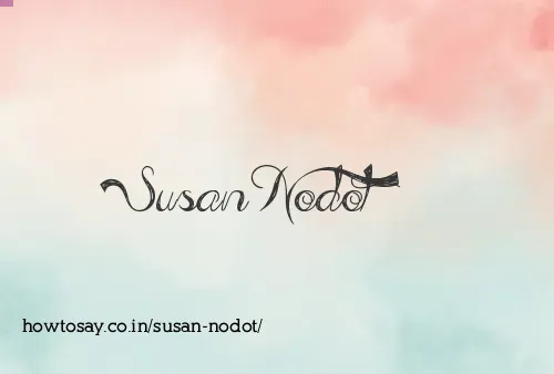 Susan Nodot