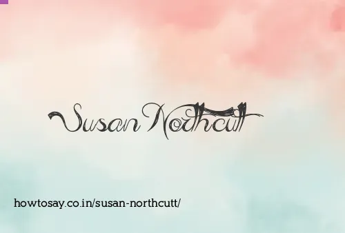 Susan Northcutt