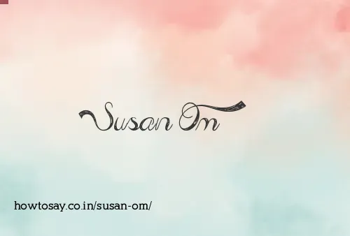 Susan Om