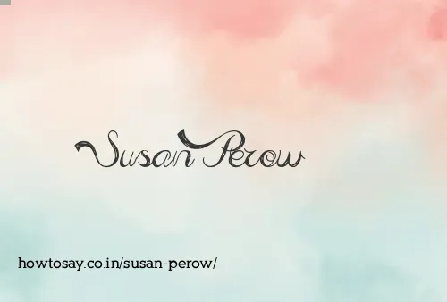 Susan Perow