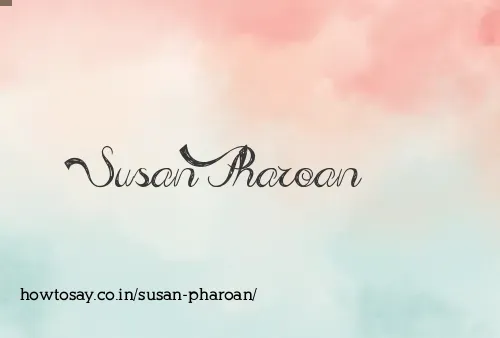 Susan Pharoan