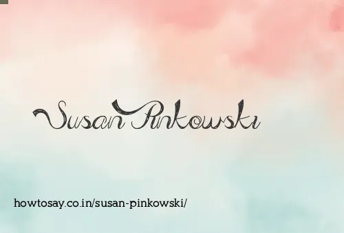 Susan Pinkowski