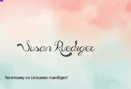 Susan Ruediger