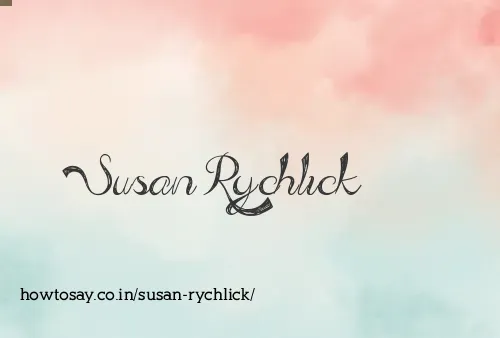Susan Rychlick