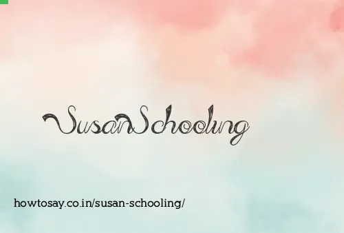 Susan Schooling