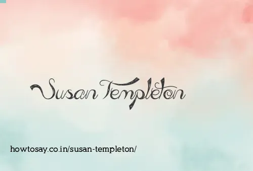 Susan Templeton