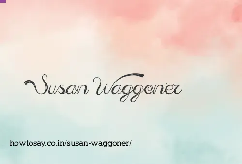 Susan Waggoner