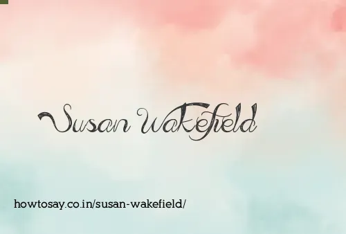 Susan Wakefield