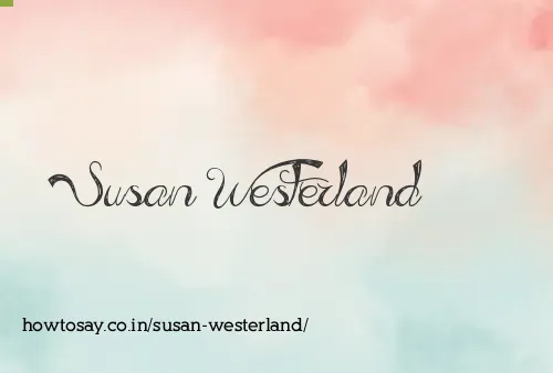 Susan Westerland