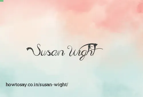 Susan Wight