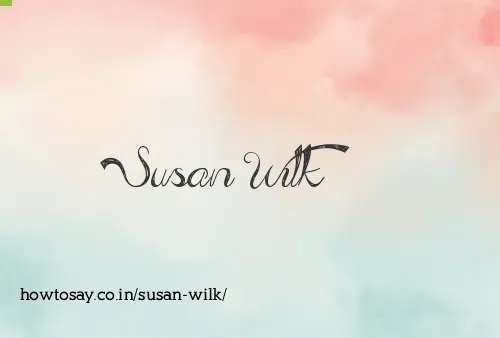 Susan Wilk