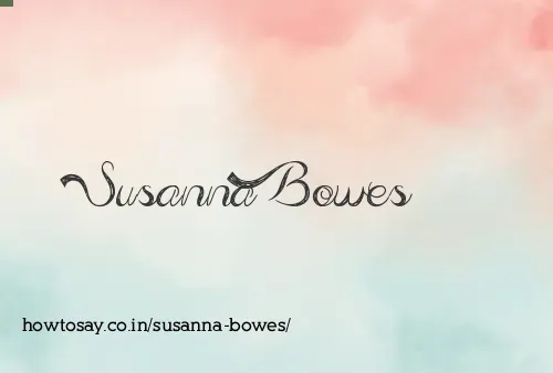 Susanna Bowes