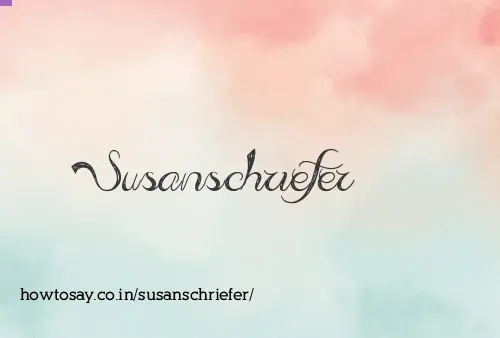 Susanschriefer