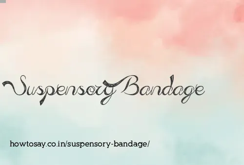 Suspensory Bandage