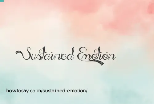Sustained Emotion