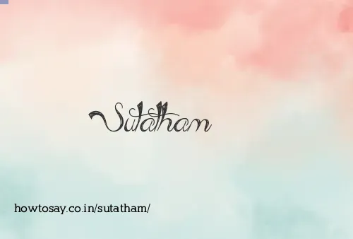 Sutatham