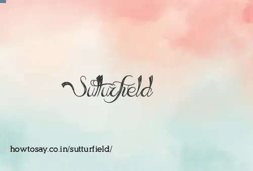 Sutturfield